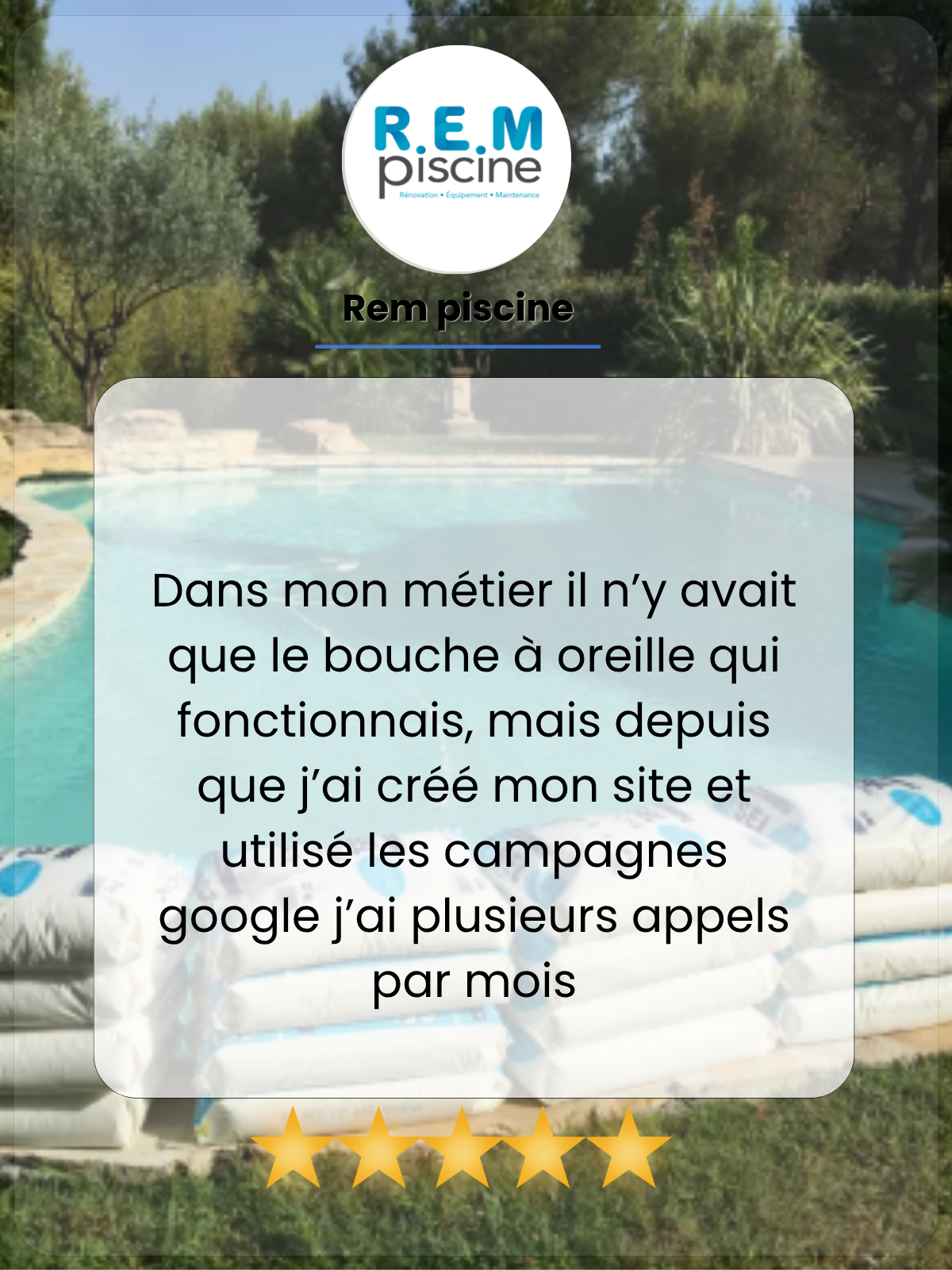 Campagnes Google Ads temoignages ega rempiscine
